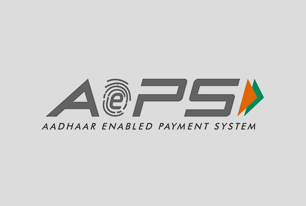 AePS (Aadhaar Enabled Payment System)